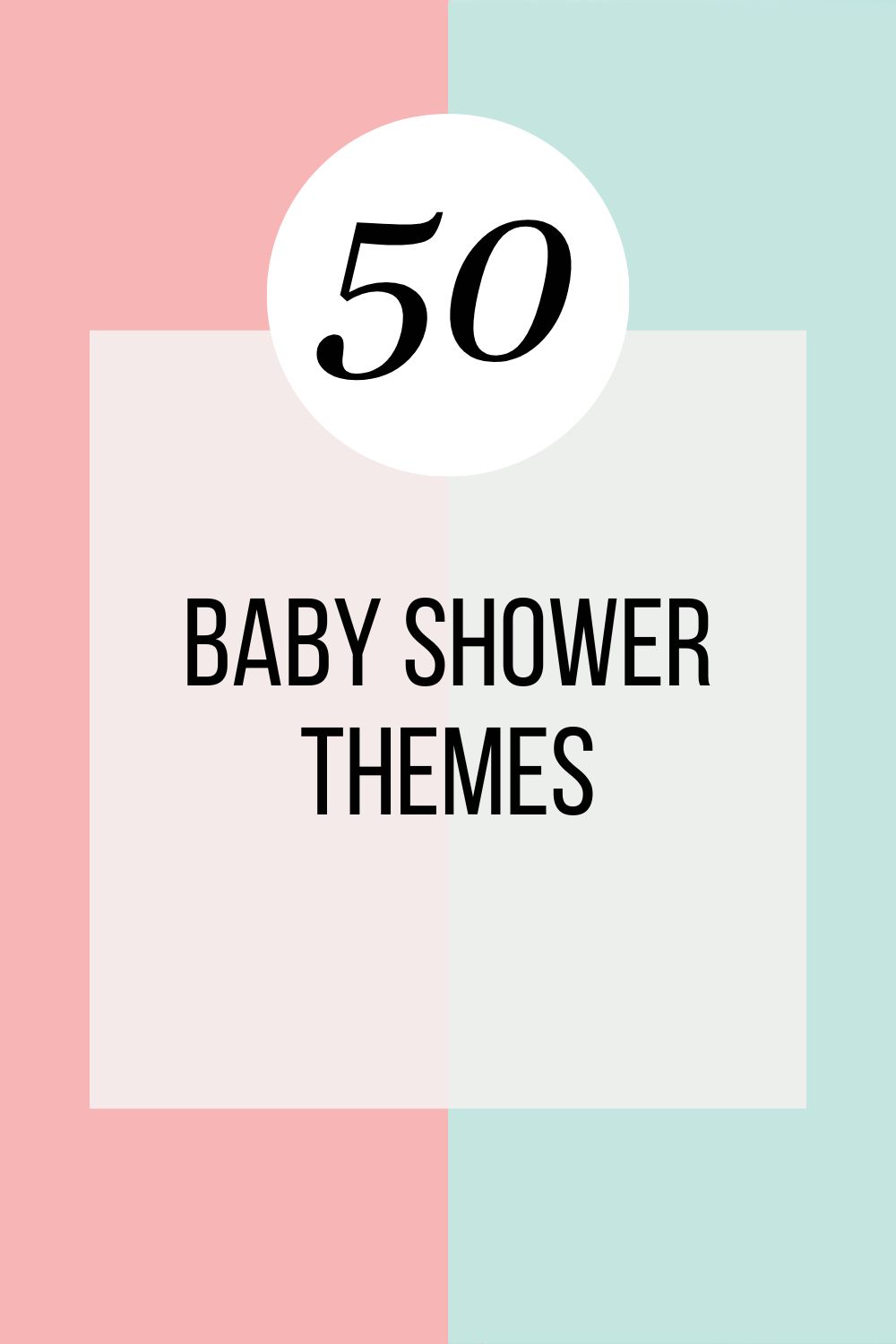The Ultimate Guide to Baby Shower Themes: From Classic to Creative